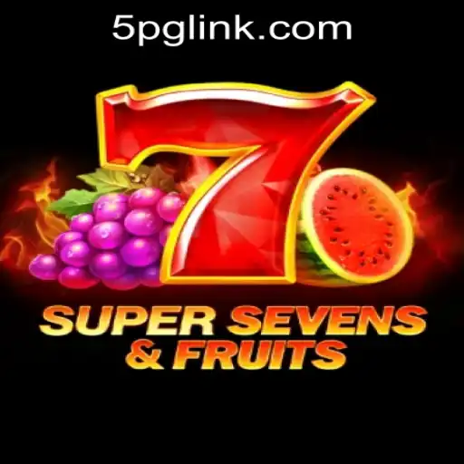 Exploring the Exciting World of 7SuperSevensFruits at 5PG.CASH CASINO