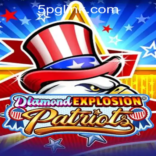Exploring the Thrills of DiamondExplosionPatriots: A New Gaming Sensation
