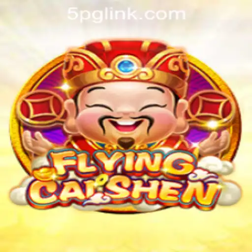 Explore the Thrilling World of FlyingCaiShen at 5PG.CASH CASINO