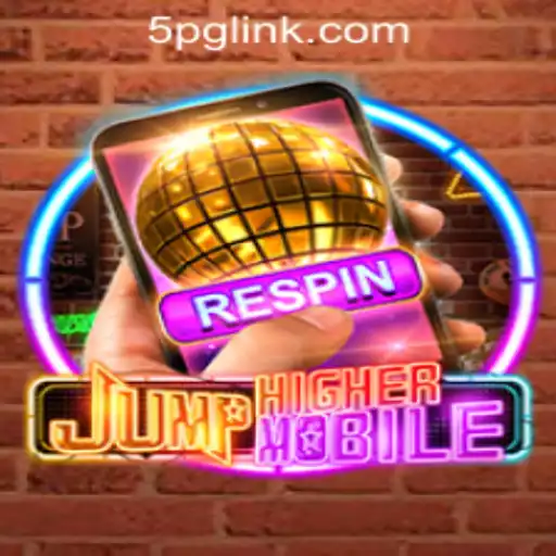 Dive into the Exciting World of JumpHighermobile and 5PG.CASH CASINO